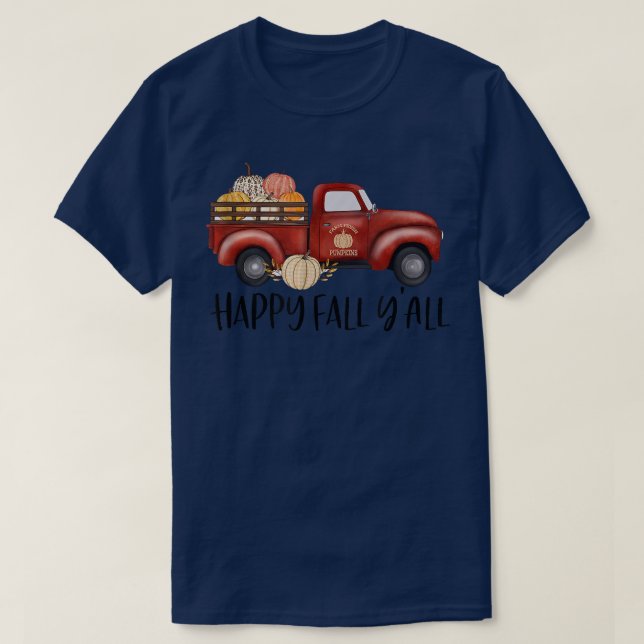 T-shirt Happy Fall Y'all mignon Camion Citrouille Automne  (Design devant)