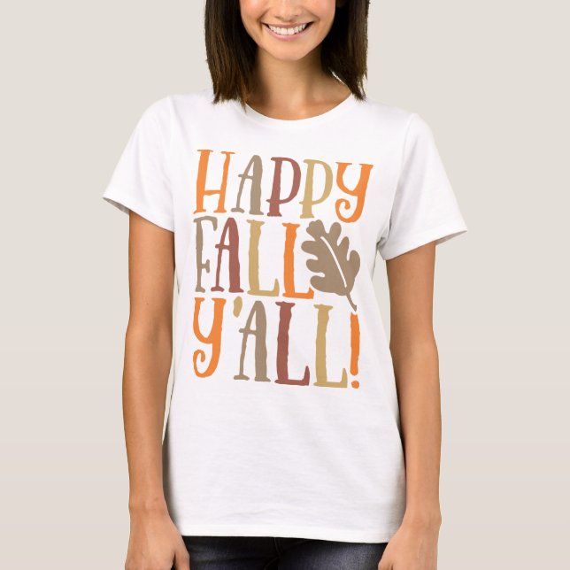 T-shirt Happy Fall Y'all mignon Citation disant dans les c (Devant)
