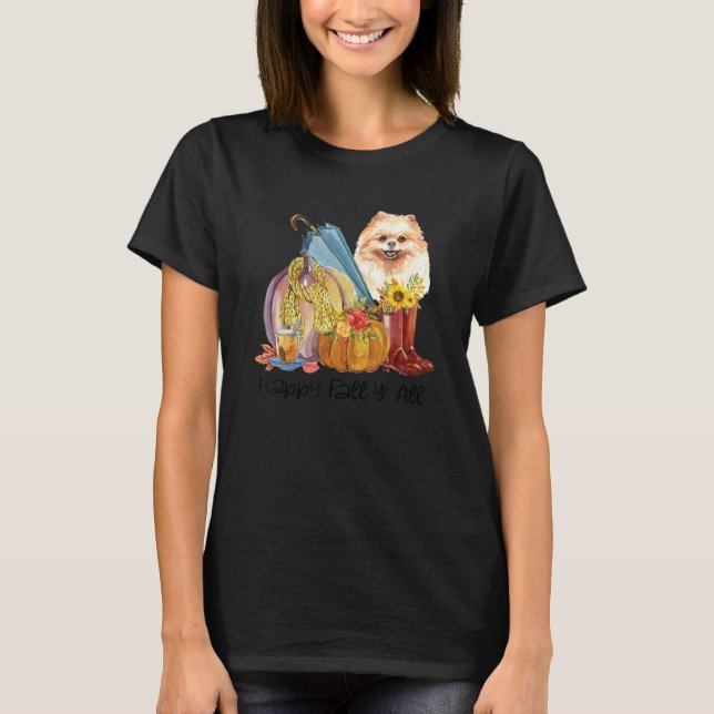 T-shirt Happy Fall Yall Pomeranian (Devant)