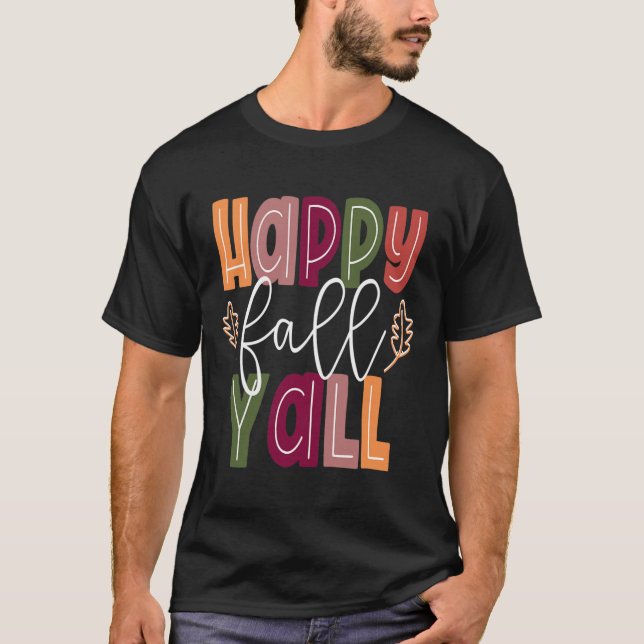 T-shirt Happy Fall Yall Pumkin Thanksgiving Halloween Cut (Devant)