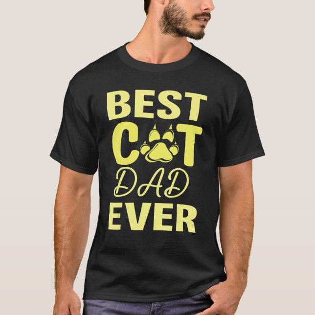 T-shirt Happy Fathers Day Best Cat Dad Ever Daddy Son Daug (Devant)