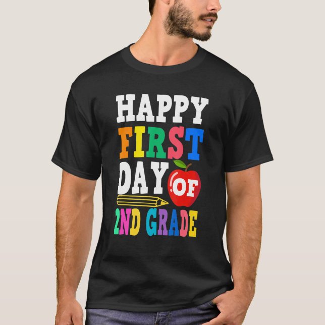 T-shirt Happy First Day Of 2nd Grade School Teacher Studen (Devant)