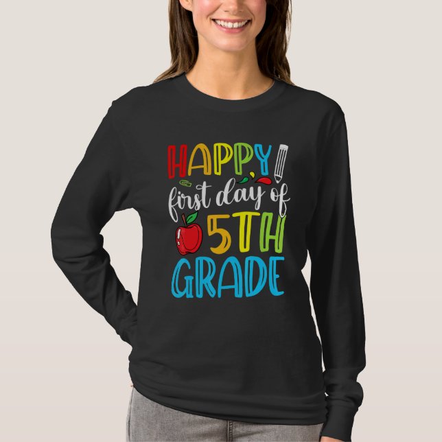 T-shirt Happy First Day Of 5th Grade Cute Back To School (Devant)