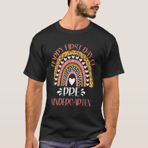 T-shirt Happy First Day Of Pre Kindergarten Pre K Back To