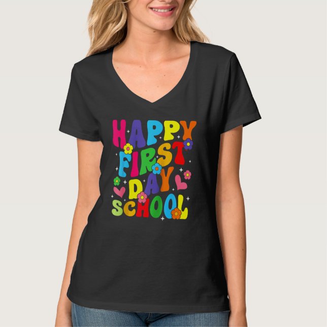 T-shirt Happy First Day Of School Back To School For Teach (Devant)