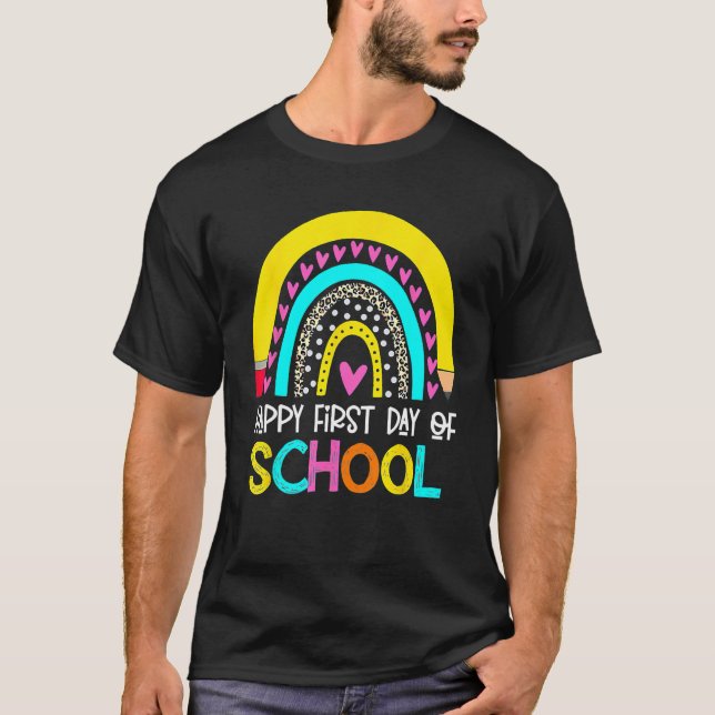 T-shirt Happy First Day Of School Back To School Rainbow (Devant)