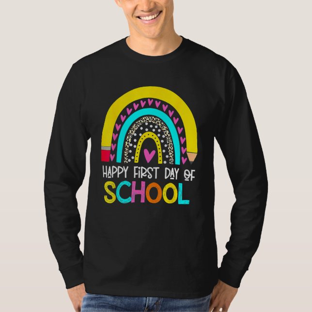 T-shirt Happy First Day Of School Back To School Rainbow (Devant)