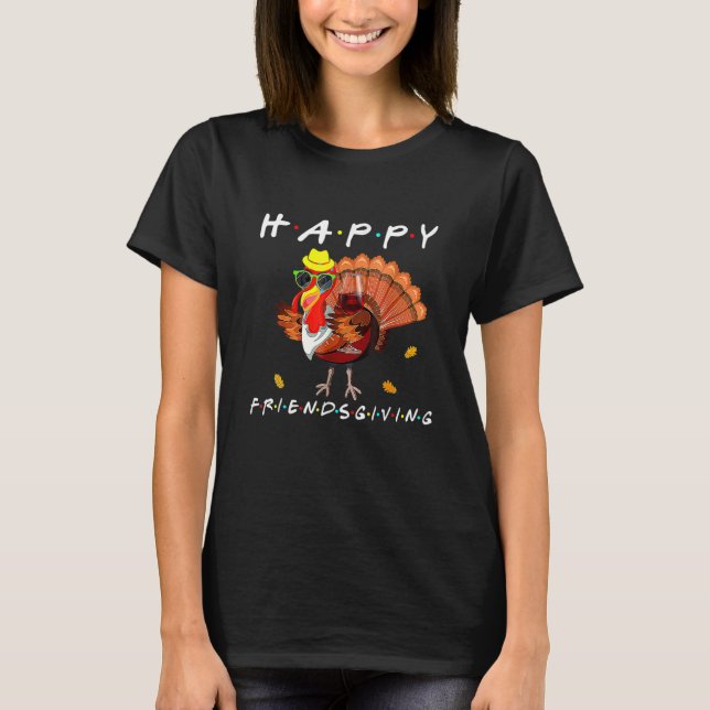 T-shirt Happy Friendsgiving   Turkey Friends Giving Thanks (Devant)