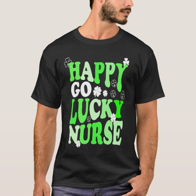T-shirt Happy Go Lucky Nurse St Patricks Day Scrub Top (Devant)