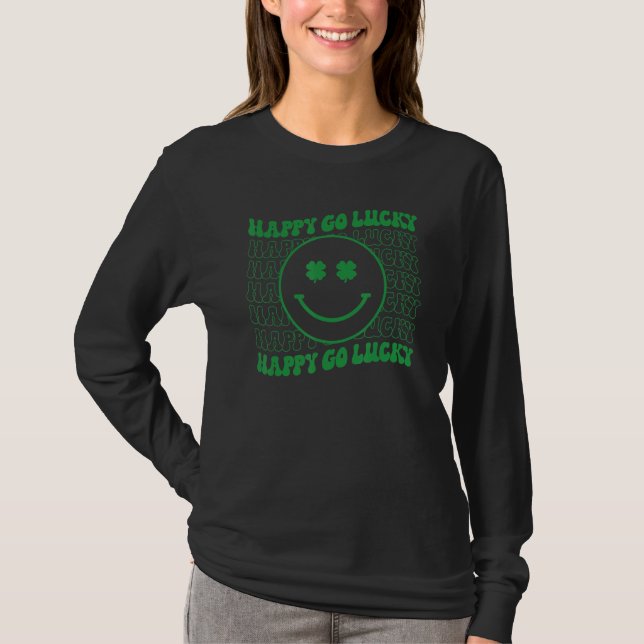 T-shirt Happy Go Lucky Retro Groovy St Patricks Day Funny  (Devant)