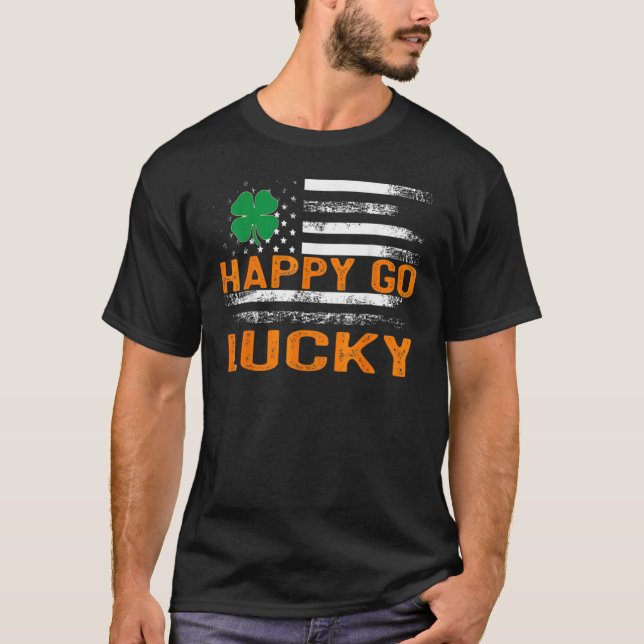 T-shirt Happy Go Lucky St Patrick's Day Shamrock Irish Pat (Devant)