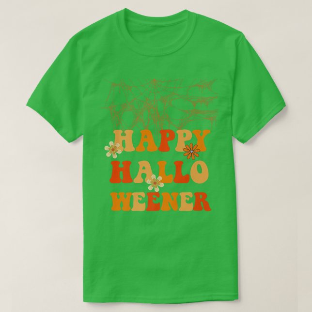 T-shirt Happy Hallo Weener Halloweener Halloween (Design devant)