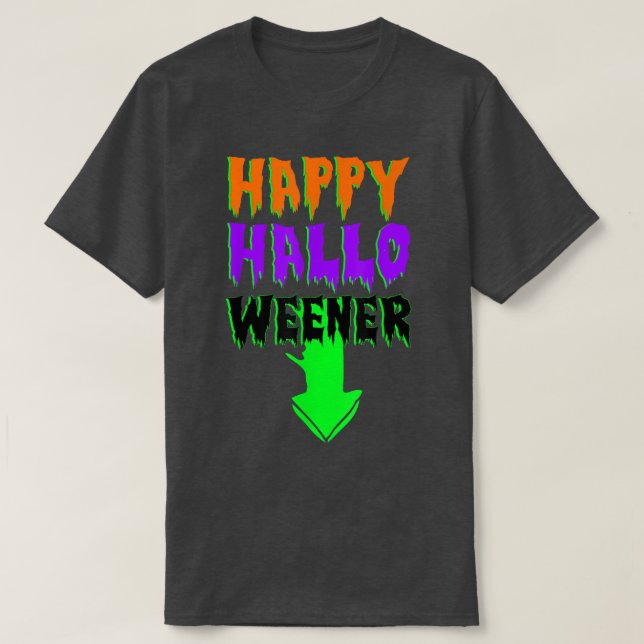 T-shirt Happy Hallo Weener Scary Costumes d'Halloween (Design devant)