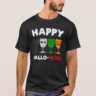 T-shirt Happy Hallo-Wine drôle Costume d'Halloween Wi Dé