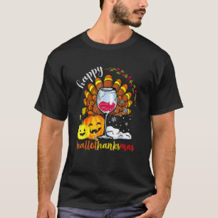 T-shirt Happy Hallothankmas Wine Glasses Halloween Costume