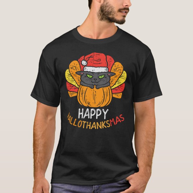 T-shirt Happy Hallothanksmas Cat Turkey Cat Thanksgiving C (Devant)