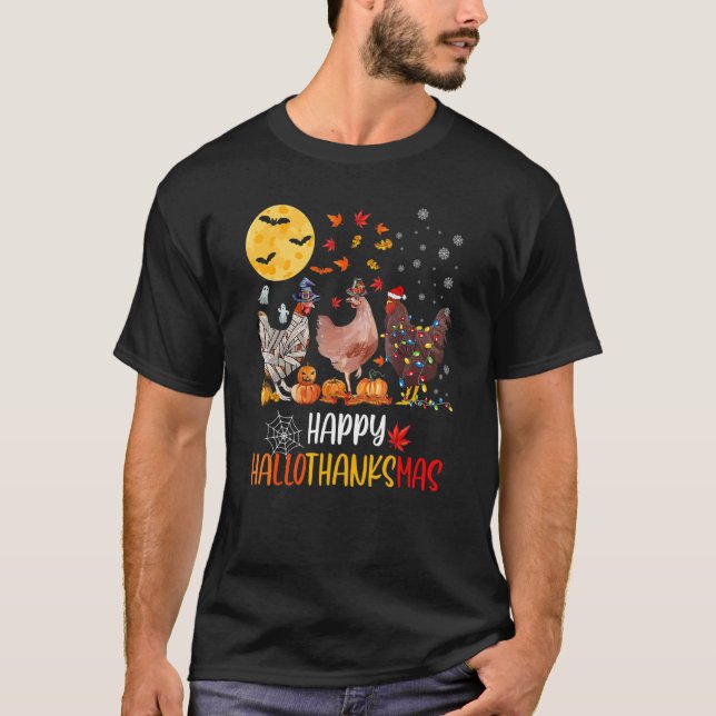 T-shirt Happy HalloThanksMas Chicken   Famring Christmas   (Devant)
