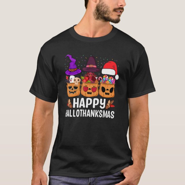 T-shirt Happy Hallothanksmas Halloween Thanksgiving Christ (Devant)