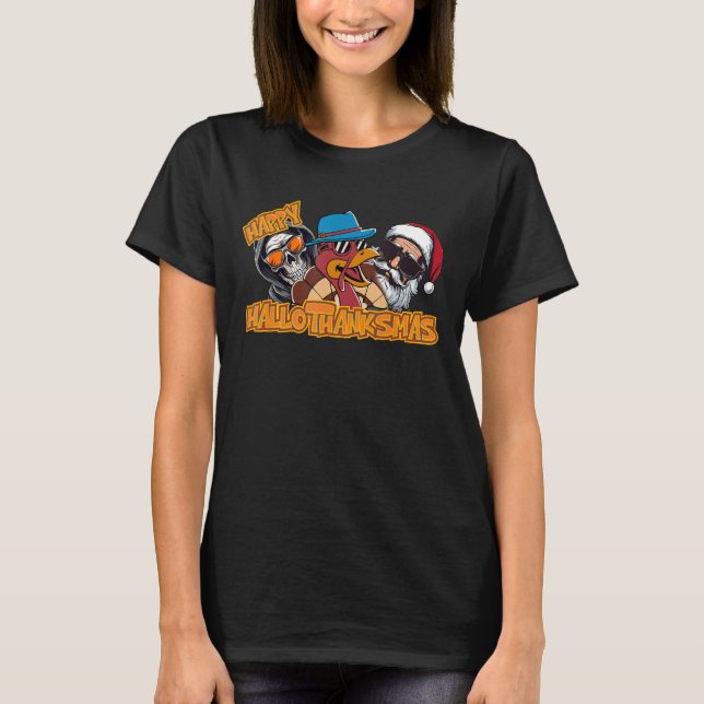 T-shirt Happy HalloThanksMas Halloween Thanksgiving Christ (Devant)