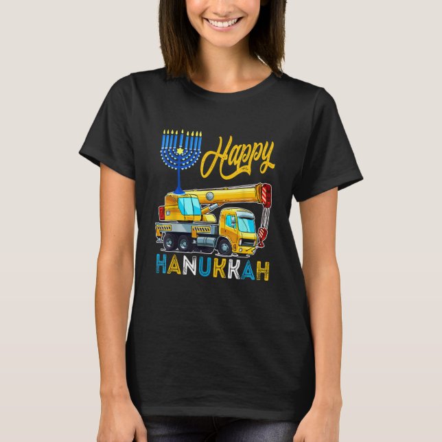 T-shirt Happy Hanukkah Crane Truck Carrying Jewish Menorah (Devant)
