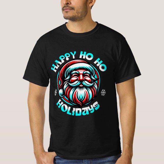 T-shirt Happy Ho Ho Holidays – Conception joyeuse de Père  (Devant)