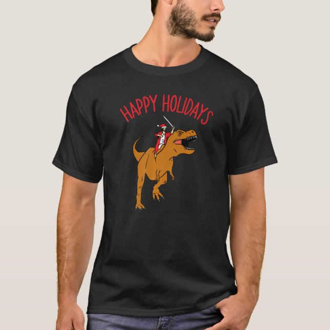 T-shirt Happy Holidays Jesus Riding Tyrannosaurus Rex Jesu (Devant)