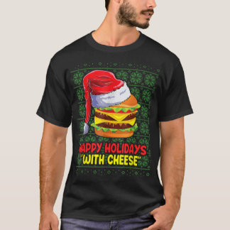 T-shirt Happy Holidays With Cheese Burger Christmas Ugly S