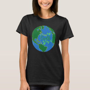 T-shirt Happy Jour des terres Save Our Earth De l'environn