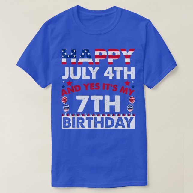 T-shirt Happy July 4th and Yes Its My 7th Birthday Indepen (Design devant)