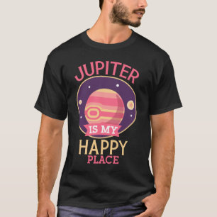 T-shirt Happy Jupiter Système Solaire Planètes Astronomie