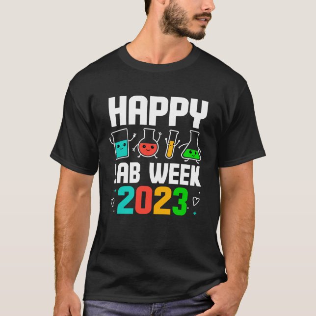 T-shirt Happy Lab Week 2023 Medical Laboratory Scientist T (Devant)