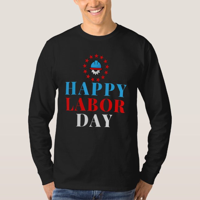 T-shirt Happy Labor Day American Flag  Proud Labor Matchin (Devant)