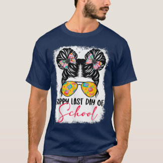 T-shirt Happy Last Day Of School Messy Bun Girl Glasses Bo