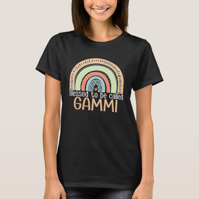 T-shirt Happy Mothers Day Women Blessed To Be Called Gammi (Devant)