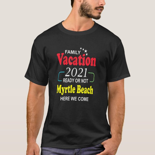T-shirt Happy Myrtle Beach Famille Vacances 2021 Étoiles (Devant)