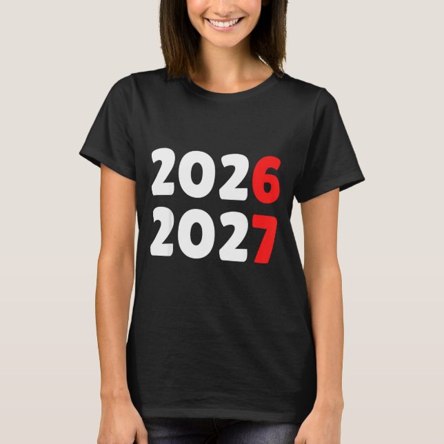 T-shirt Happy New Year 2026 2027 Funny Six Seven 67 Meme C (Devant)