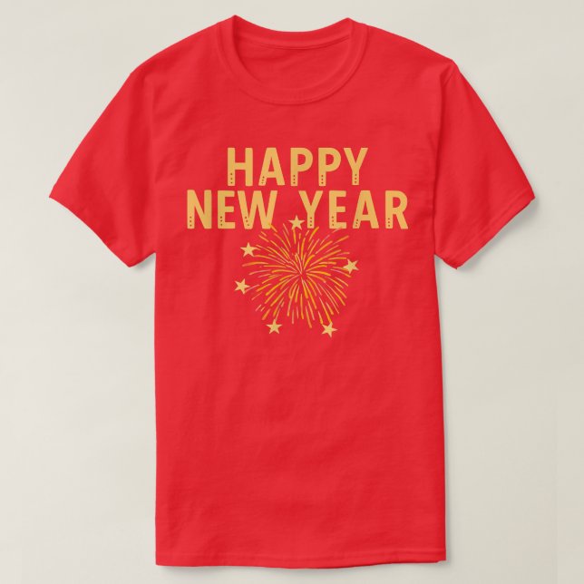 T-shirt Happy New Year Big Bold Fireworks Celebrate Party  (Design devant)