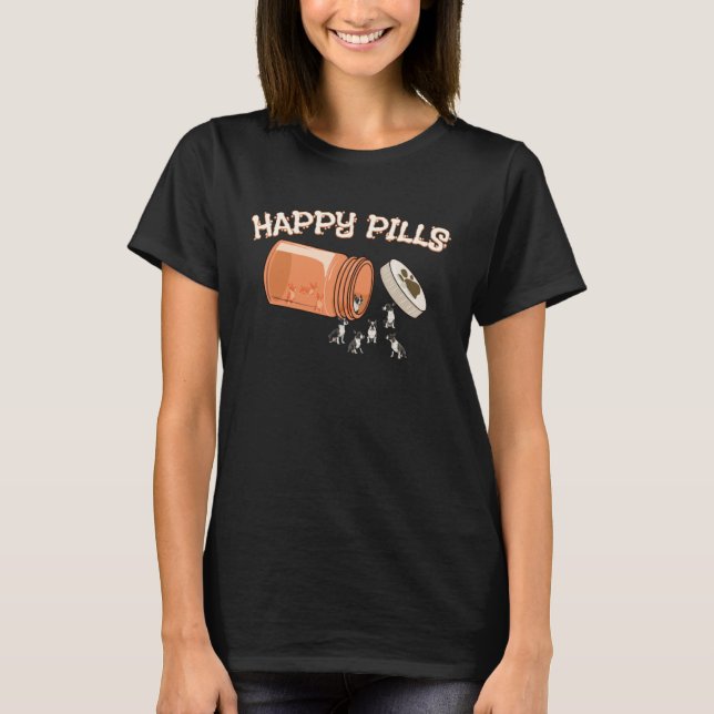 T-shirt Happy Pills Boston Terrier  Canine Dog (Devant)