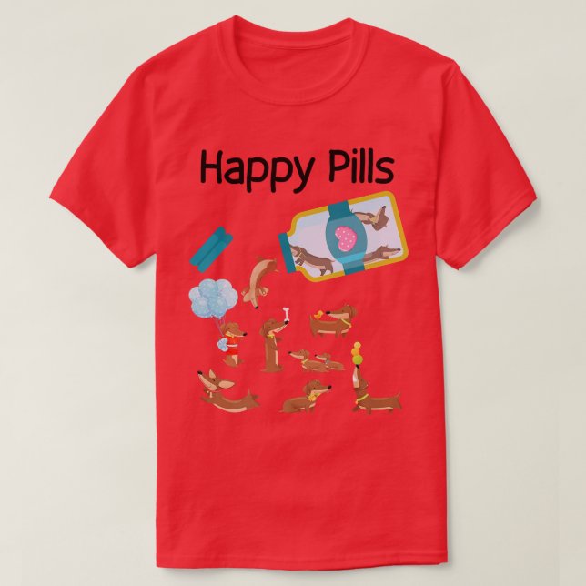 T-shirt Happy Pills Dachshund Chiens mignons Dachshund Ama (Design devant)