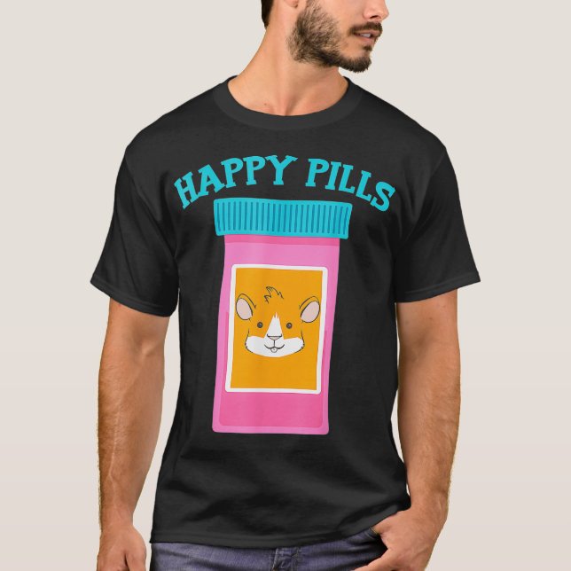 T-shirt Happy Pills Medication Capsule Guinea Pig  (Devant)
