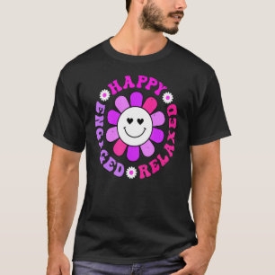 T-shirt Happy Relaxed Engged Aba Bcba Behavioral Health T