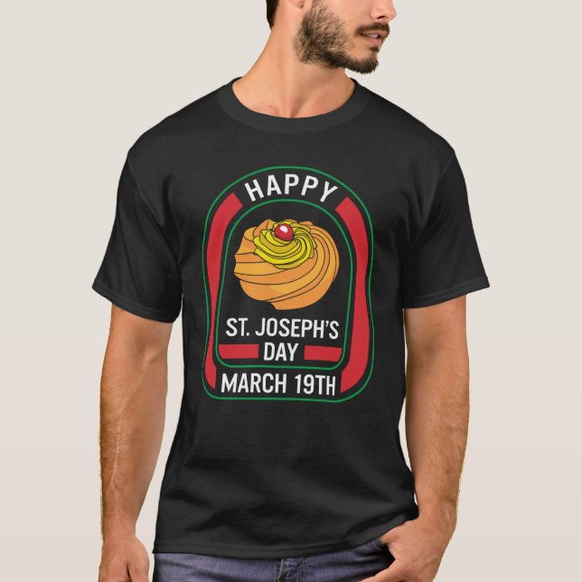 T-shirt Happy St Joseph's Day March 19th Zeppole Christ Ca (Devant)