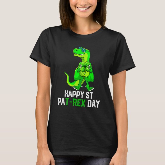 T-shirt Happy St Pat T Rex Patrick S Day Dinosaur B (Devant)