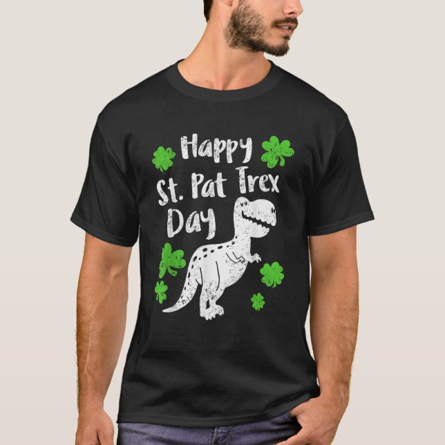 T-shirt Happy St Pat Trex T Rex Shamrock St Patrick s Day  (Devant)