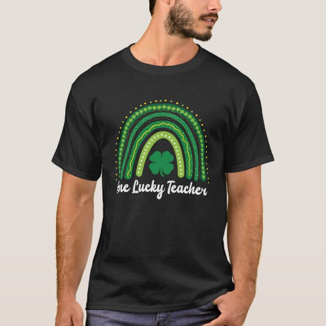T-shirt Happy St Patricks Day Cute One Lucky Teacher Rainb (Devant)
