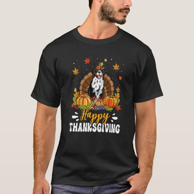 T-shirt Happy Thanksgiving Bernese Mountain Dog Turkey Pum (Devant)