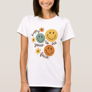 T-shirt Happy to see your face teacher｜happy to see you