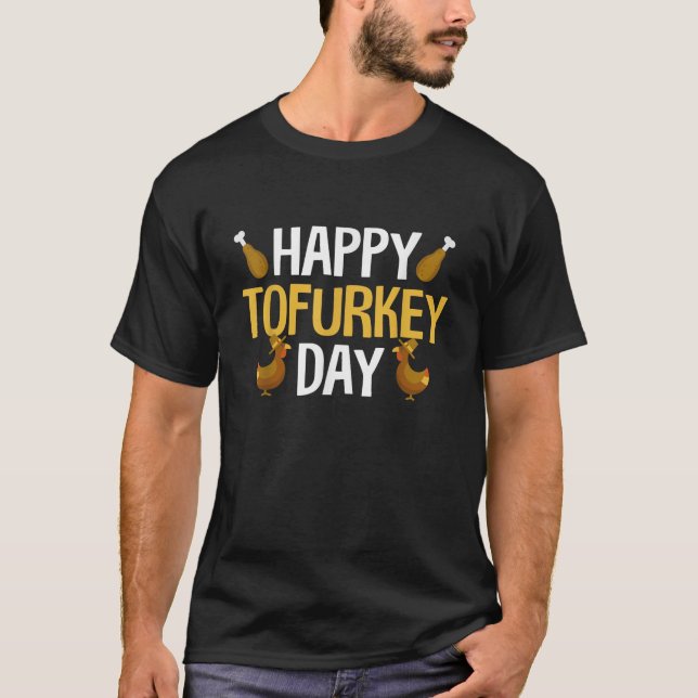 T-shirt Happy Tofurkey Day Vegan Thanksgiving Plant Based  (Devant)