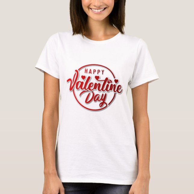 T-shirt Happy Valentine Day Badge Design Shirt – Romantic  (Devant)
