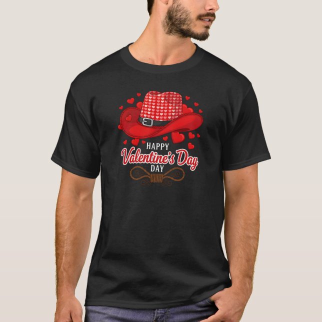 T-shirt Happy Valentine's Day Cowboy Hat Rope (Devant)